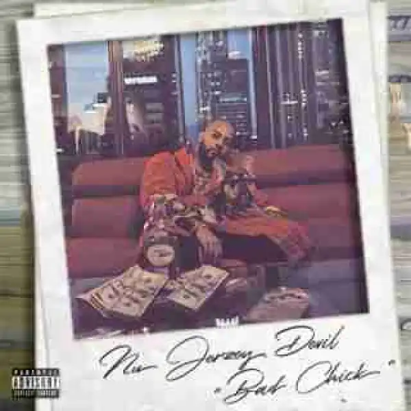 Instrumental: Nu Jersey Devil - Bad Chick Ft. Majestic Drama